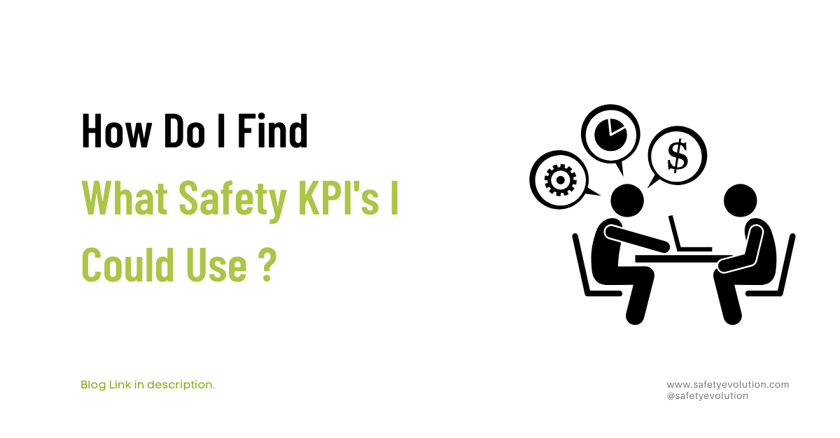 How Do I Find What Safety KPIs I Could Use