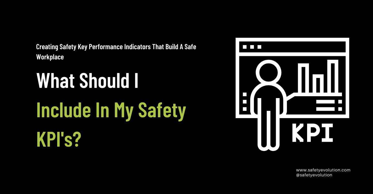 What Should I Include In My Safety KPIs_