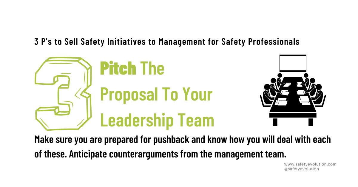 Pitch The Proposal To Your Leadership Team