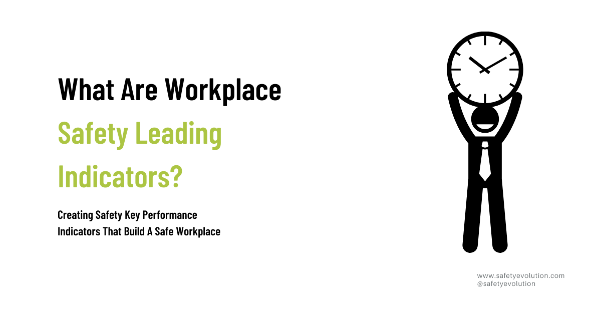 What Are Workplace Safety Leading Indicators_
