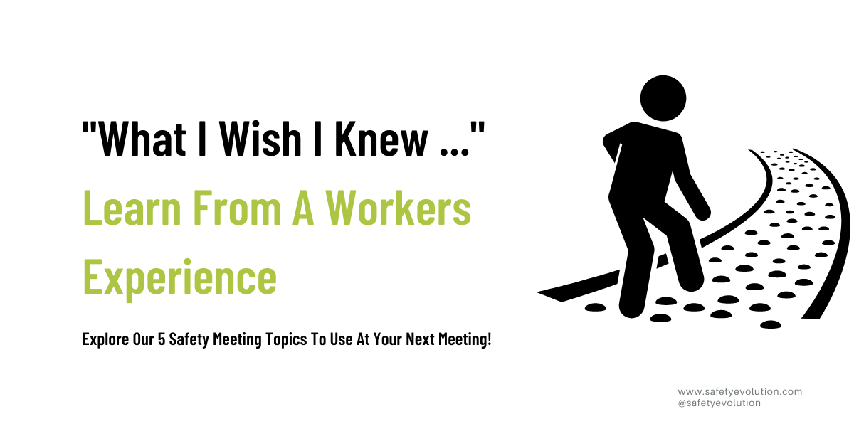 _What I Wish I Knew ..._ Learn From A Workers Experience