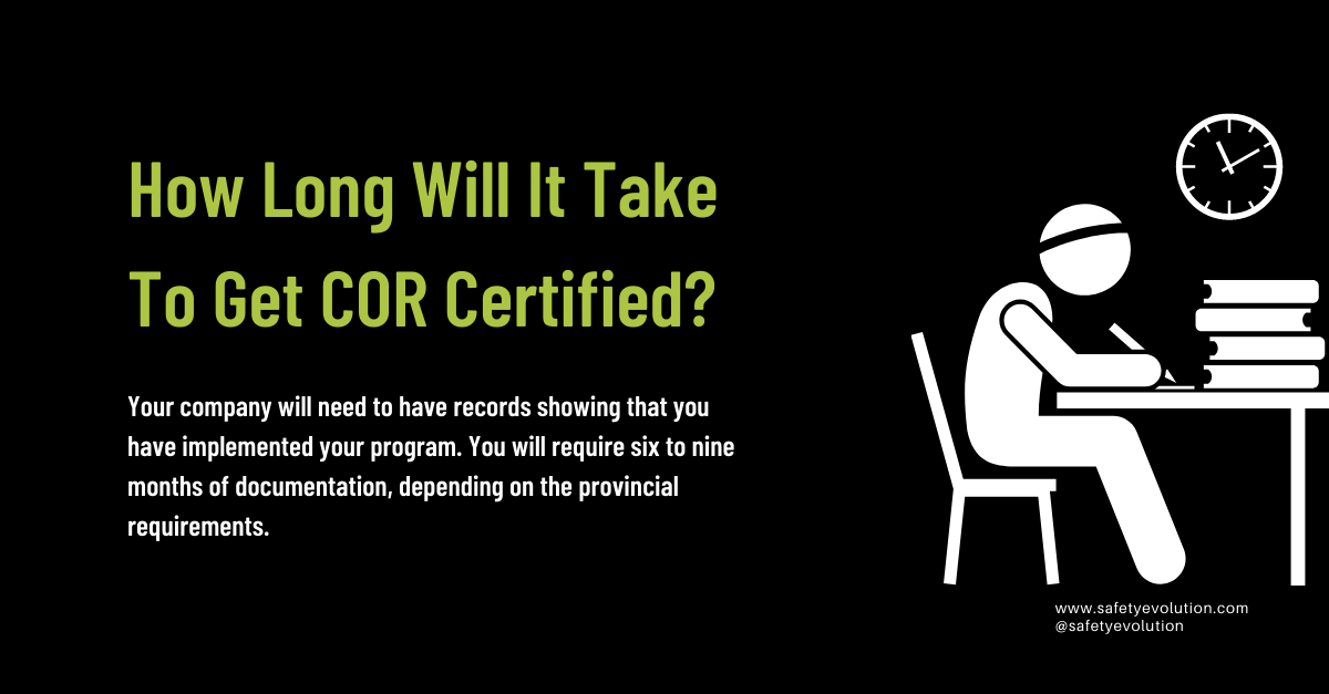 How Long Will It Take To Get COR Certified_