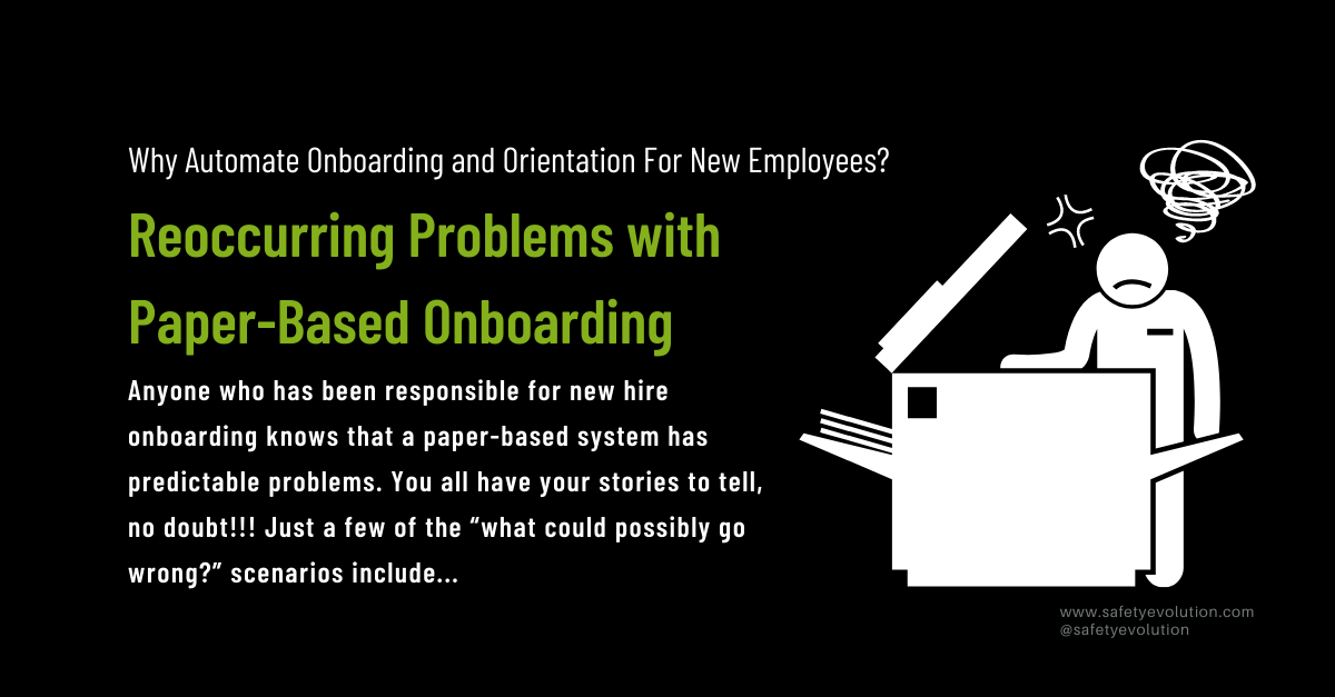 Reoccurring Problems with Paper-Based Onboarding