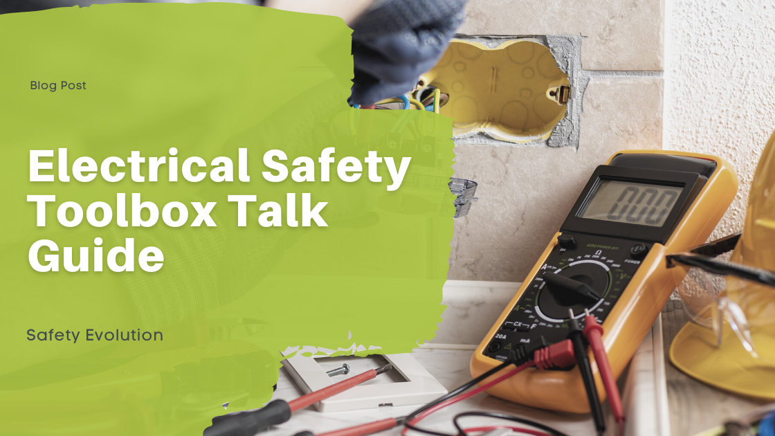 Electrical Safety Toolbox Talk Guide