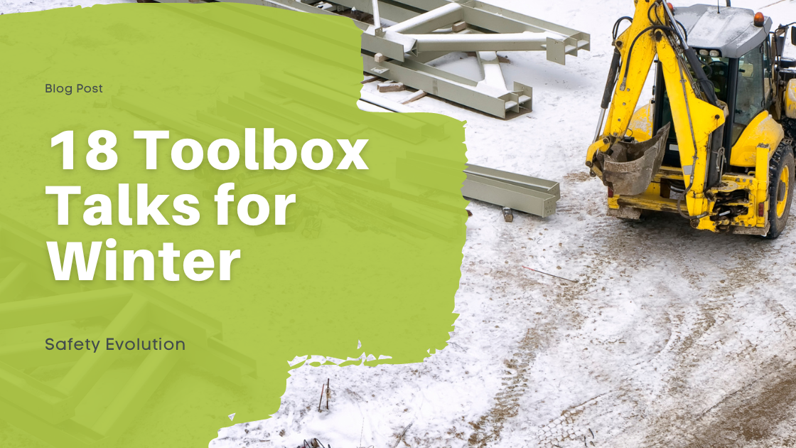 18 Toolbox Talks for Winter