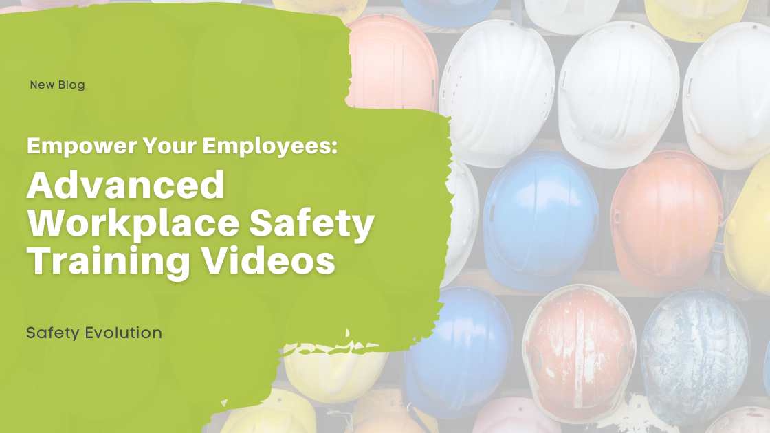 Empower Your Employees: Advanced Workplace Safety Training Videos