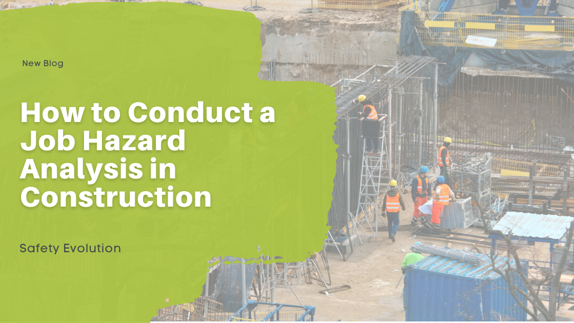 How to Conduct a Job Hazard Analysis in Construction